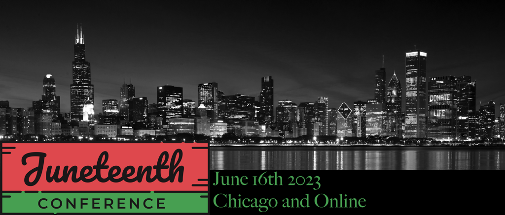 Juneteenth Conference Chicago Header, showing the Chicago Skyline at night
